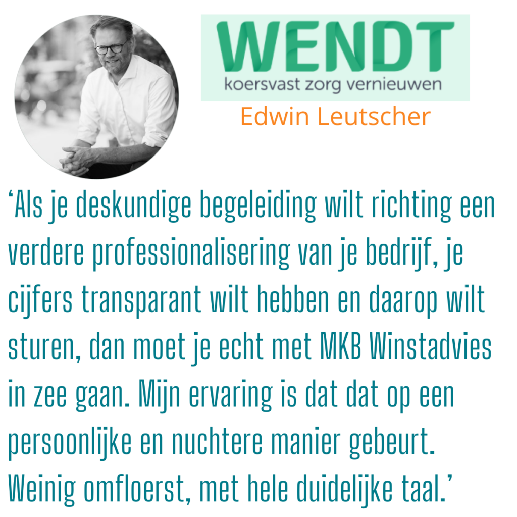 Testimonial Edwin: Als je deskundige begeleiding wilt richting een verdere professionalisering van je bedrijf, je cijfers transparant wilt hebben en daarop wilt sturen, dan moet je echt met MKB Winstadvies in zee gaan. Mijn ervaring is dat dat op een persoonlijke en nuchtere manier gebeurt. Weinig omfloerst, met hele duidelijke taal.